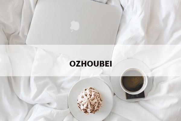 OZHOUBEI